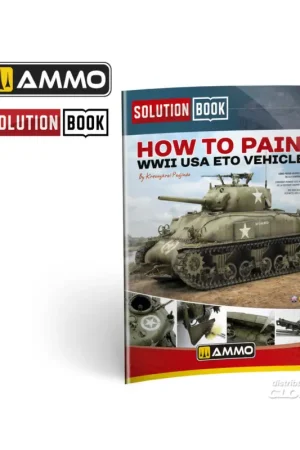 SOLUTION BOOK 22 - How to Paint WWII ETO vehicles - MULTILINGUAL BOOK Aanbieding