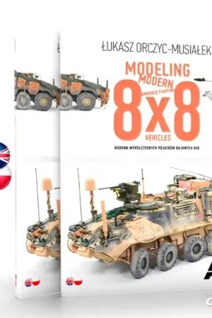 Modeling Modern Armored Fighting 8x8 Vehicles Bilingual English - Polish Boek Populair