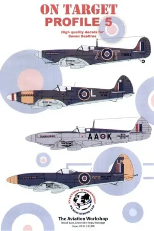 Sticker On Target Seafires (7) Mk.IIc MB138 7-T 880NAS HMS Argus LR792/K 834NAS HMS Battler East Indies Fleet Mk.III PR256 S-146 Lage Prijs