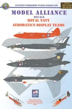 Sticker Royal Navy Aerobatic Display Teams from 1950 includes: Hawker Seahawk F.Mk1 - 898 NAS 1953-54 Hawker Seahawk F.B.Mk3 - 7 Hoge Kwaliteit