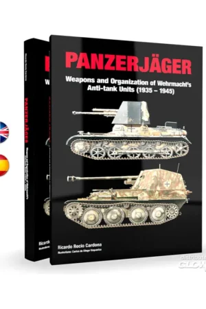 PANZERJÄGER Armament and organization of counter units of the Wehrmacht (1935-1945). (Spanish) Snelle Levering