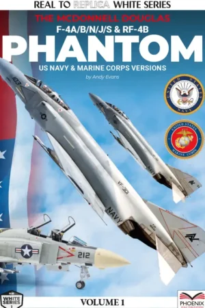 The McDonnell F-4A/F-4B/F-4N/F-4J/F-4S & RF-4B Op = Op