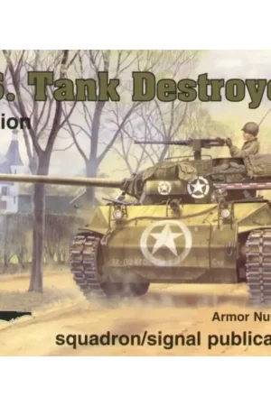 Boek US Tank Destroyers M3 M6 M10 M36 M18 Hellcat (In Action Series) Koop Online