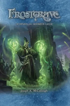Must-Have Frostgrave - Book - The Lich Lord's Awakening
