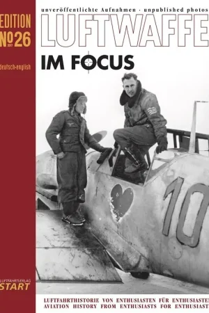 Boek Luftwaffe im Focus No. 26InhaltsverzeichnisVerbindungsflugzeuge / Liaison AircraftFw 58 Weihe C-2, CB + GT, Generalkommanda Premium