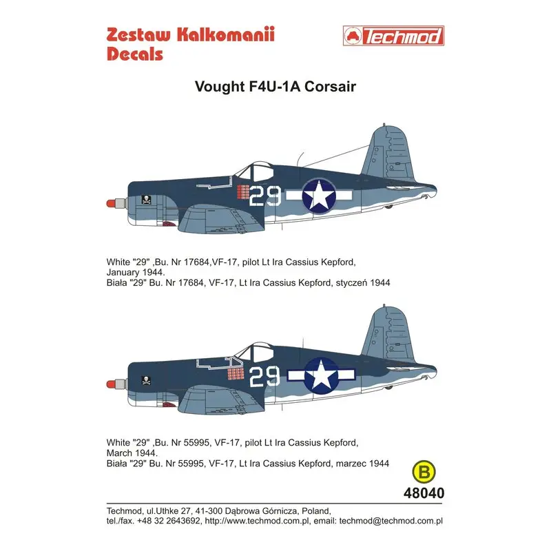 Sticker Vought F4U-1A (2) Witte 29 VF-17 x twee Corsairs zowel gevlogen Lt Ira Cassius Kepford..Nr 17684 januari 1944 en Nr 5599 Beperkt Aanbod
